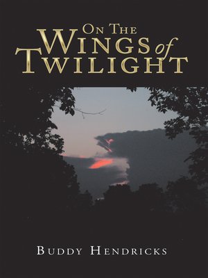cover image of On the Wings of Twilight